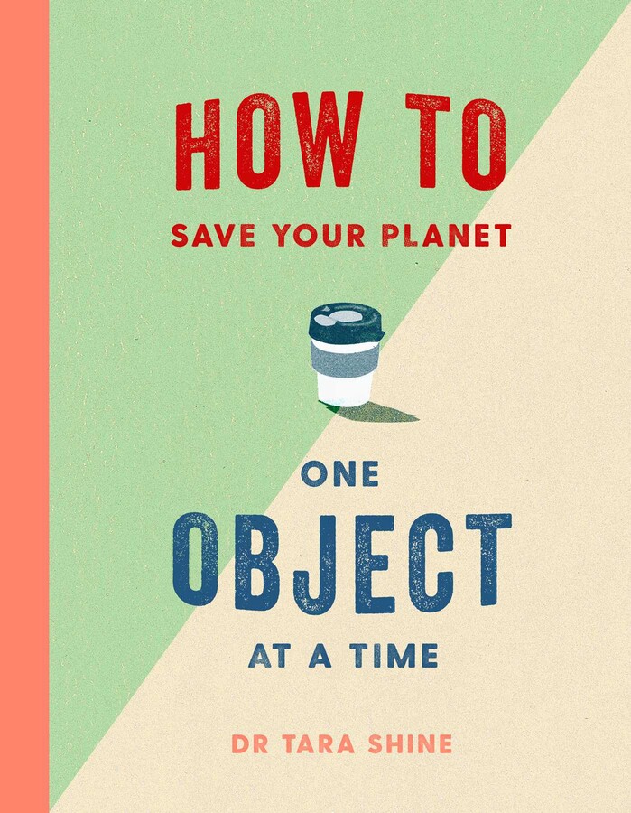 how to save your planet one object at a time